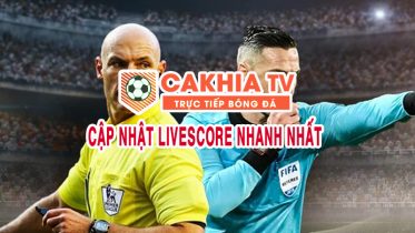 cap nhat livescore nhanh nhat tai Cakhia TV - 7m vn