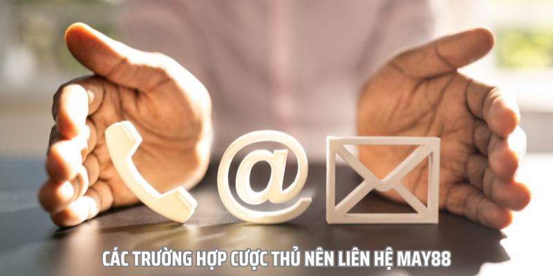 lien he may88 truong hop - 7m vn