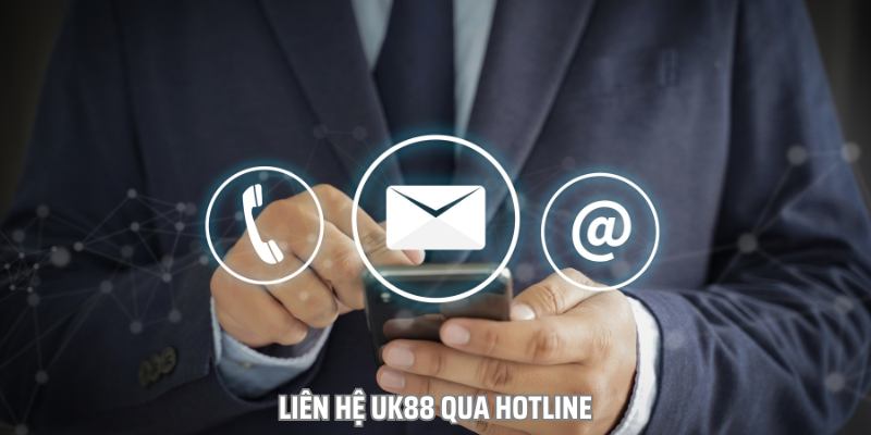 lien he uk88 hotline - 7m vn