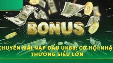 luu y khi nhan khuyen mai tai uk88 - 7m vn
