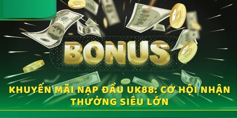 luu y khi nhan khuyen mai tai uk88 - 7m vn