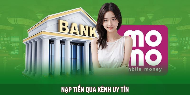 Chọn kênh gửi tiền 123B uy tín
