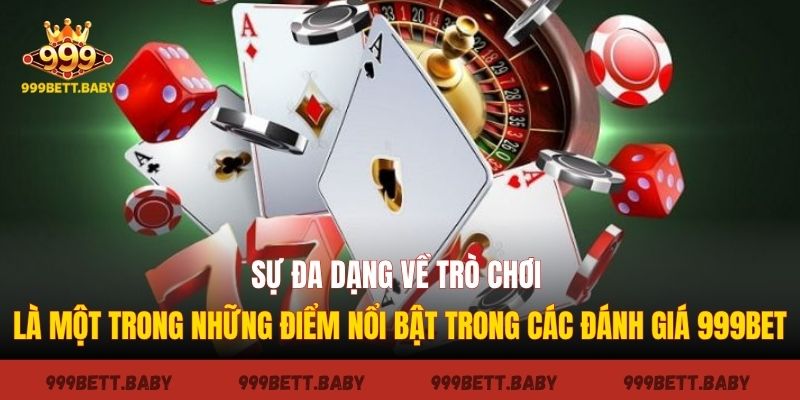 danh gia 999bet da dang - 7m vn